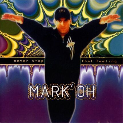 Zdjęcie do MARK'OH - Never Stop That Feeling