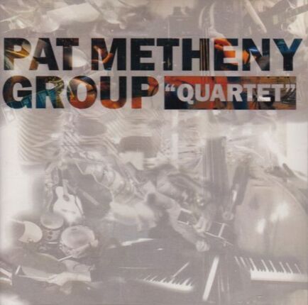 METHENY PAT GROUP - Quartet. Okładka płyty