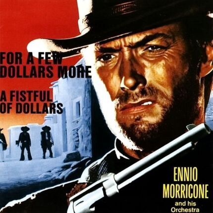MORRICONE ENNIO - For A Few Dollars More. Okładka płyty