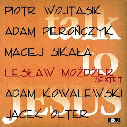 MOŻDŻER LESZEK - Talk To Jesus. Okładka płyty