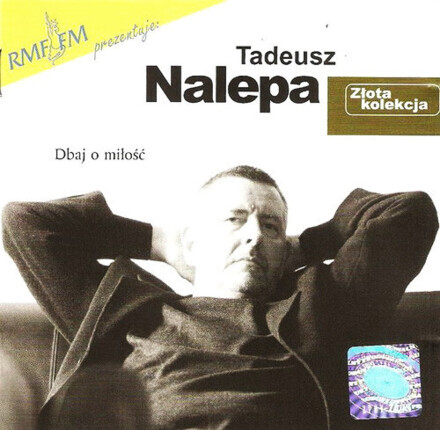 Zdjęcie do NALEPA TADEUSZ - Dbaj o miłość