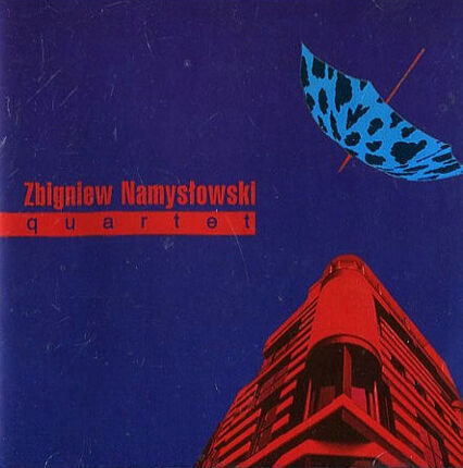 NAMYSŁOWSKI ZBIGNIEW QUARTET - Zbigniew Namysłowski Quartet. Okładka płyty