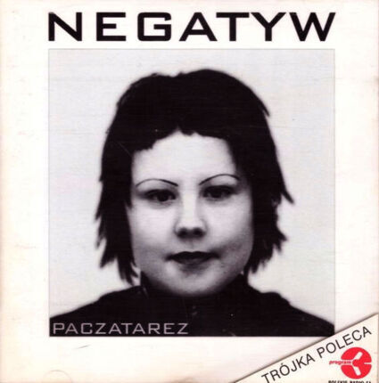 Zdjęcie do NEGATYW - Paczatarez