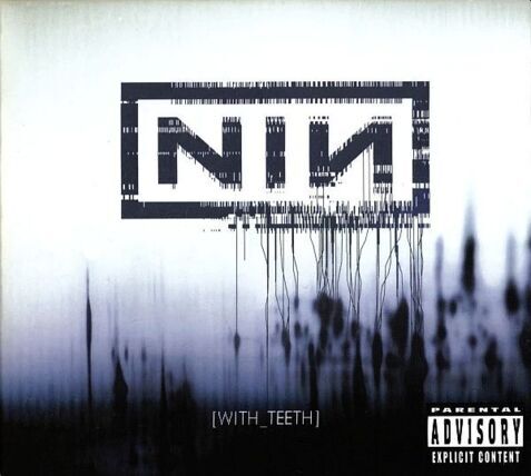 Zdjęcie do NINE INCH NAILS - With Teeth