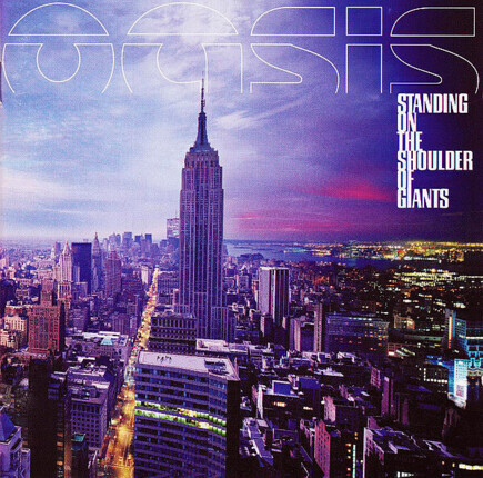Zdjęcie do OASIS - Standing On The Shoulder Of Giants