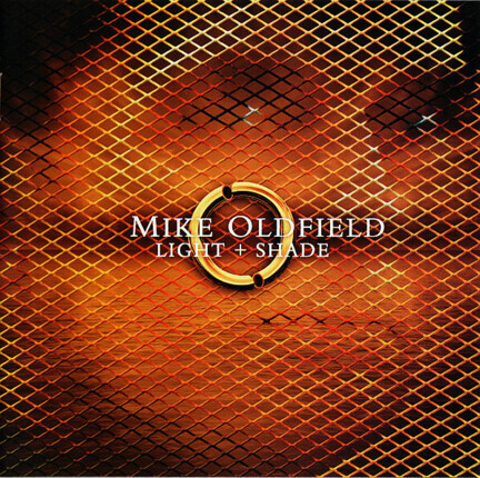 Zdjęcie do OLDFIELD MIKE - Light + Shade