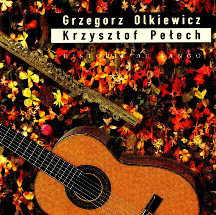 Zdjęcie do OLKIEWICZ GRZEGORZ &amp; PEŁECH KRZYSZTOF - Historie Du Tango