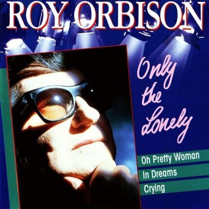 ORBISON ROY - Only The Lonely. Okładka płyty