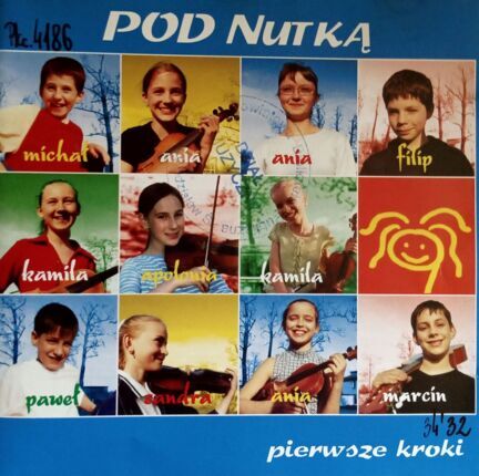 Zdjęcie do POD NUTKĄ - Pierwsze kroki