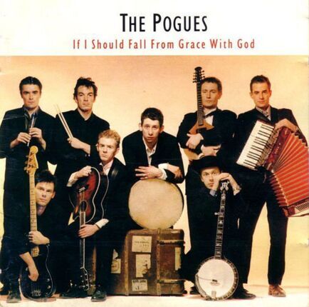 Zdjęcie do POGUES - If I Should Fall From Grace With God