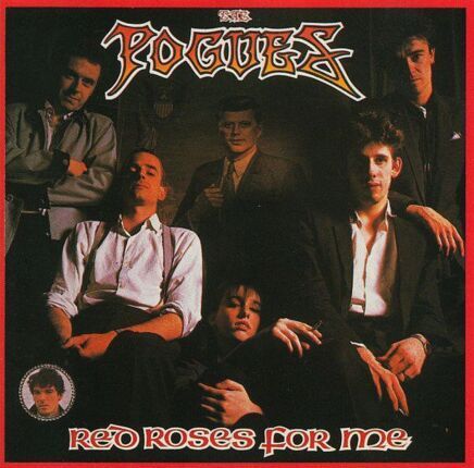 POGUES - Red Roses For Me. Okładka płyty