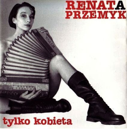PRZEMYK RENATA - Tylko kobieta. Okładka płyty