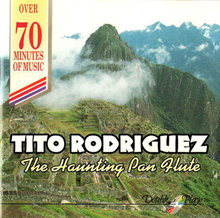 RODRIGUEZ TITO - Haunting Pan Flute. Okładka płyty