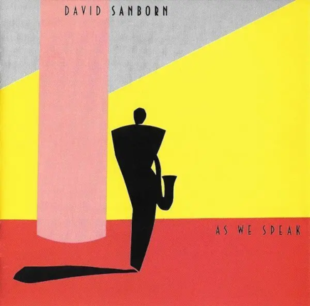 SANBORN DAVID - As We Speak. Okładka płyty