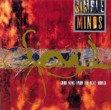 SIMPLE MINDS - Good News From The Next World. Okładka płyty