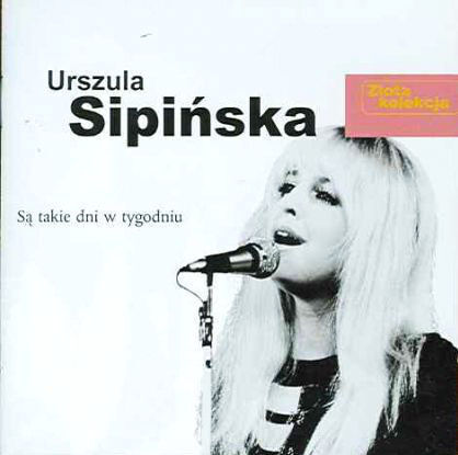 Zdjęcie do SIPIŃSKA URSZULA - Są takie dni w tygodniu