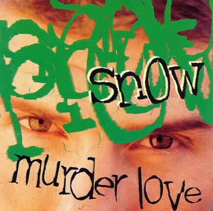SNOW - Murder Love. Okładka płyty