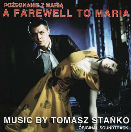 STAŃKO TOMASZ - Pożegnanie z Marią. Okładka płyty
