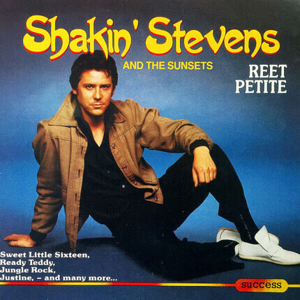 SHAKIN' STEVENS AND THE SUNSETS - Reet Petite. Okładka płyty
