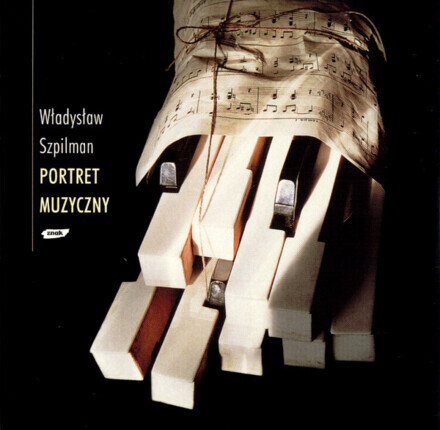 Zdjęcie do SZPILMAN WŁADYSŁAW - Portret muzyczny