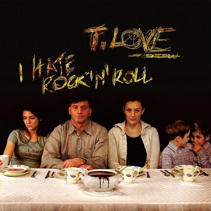 Zdjęcie do T.LOVE - I Hate Rock'N'Roll