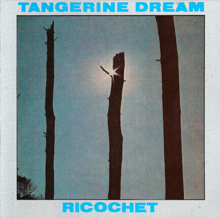 TANGERINE DREAM - Ricochet. Okładka płyty