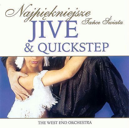 Zdjęcie do WEST END ORCHESTRA - Jive &amp; Quickstep (Najpiękniejsze tańce świata)