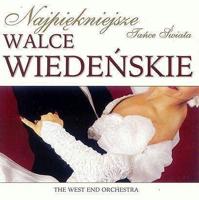 Zdjęcie do WEST END ORCHESTRA - Walce wiedeńskie (Najpiękniejsze tańce świata)