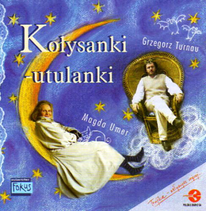Zdjęcie do TURNAU GRZEGORZ, UMER MAGDA - Kołysanki - Utulanki