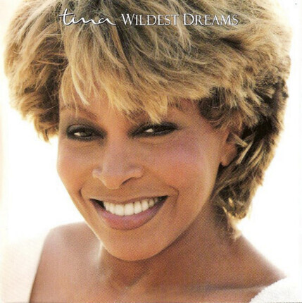 TURNER TINA - Wildest Dreams. Okładka płyty