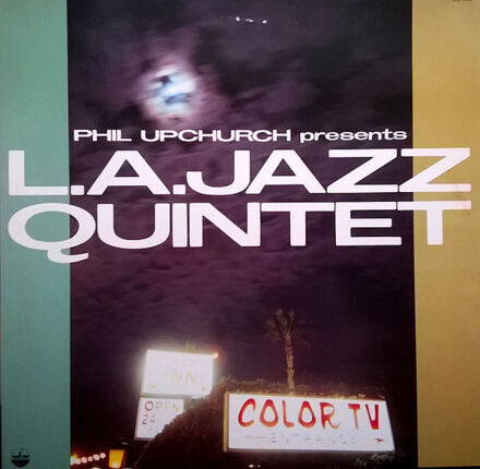 Zdjęcie do UPCHURCH PHIL  - L.A. Jazz Quintet