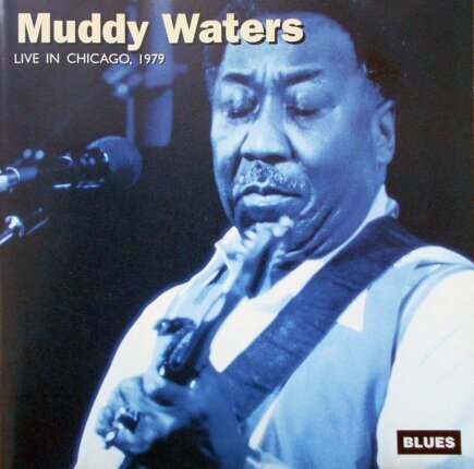 Zdjęcie do MUDDY WATERS - Live In Chicago '79