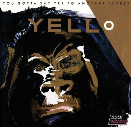 YELLO - You Gotta Say Yes To Another Excess. Okładka płyty