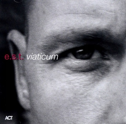 Zdjęcie do E.S.T. (ESBJORN SVENSSON TRIO) - Viaticum