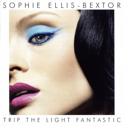 Zdjęcie do ELLIS-BEXTOR SOPHIE - Trip The Light Fantastic