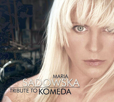 Zdjęcie do SADOWSKA MARIA (KOMEDA KRZYSZTOF) - Tribute To Komeda