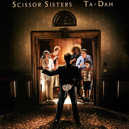 Zdjęcie do SCISSOR SISTERS - Ta Dah