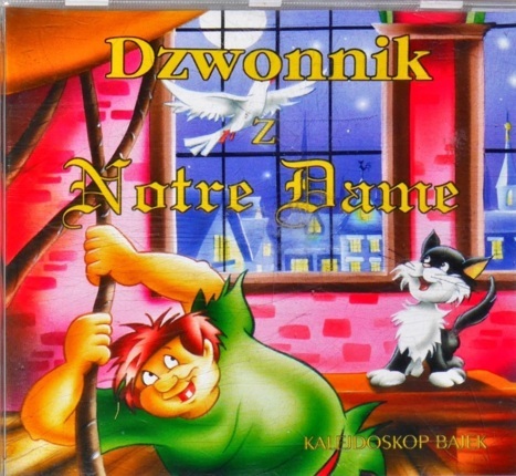 Zdjęcie do BAJKI - Dzwonnik z Notre Dame