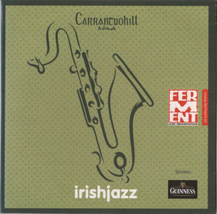 Zdjęcie do CARRANTUOHILL - Irish Jazz