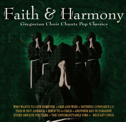 Zdjęcie do GREGORIAN CHOIR - Faith &amp; Harmony