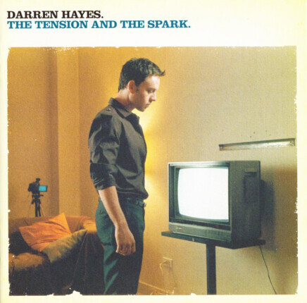 Zdjęcie do HAYES DARREN - Tension And The Spark