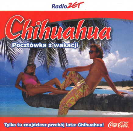 Zdjęcie do Chihuahua - Poczt&oacute;wka z wakacji