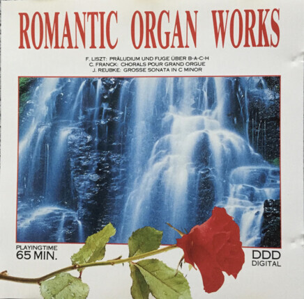 Romantic Organ Works (The Rose Collection). Okładka płyty