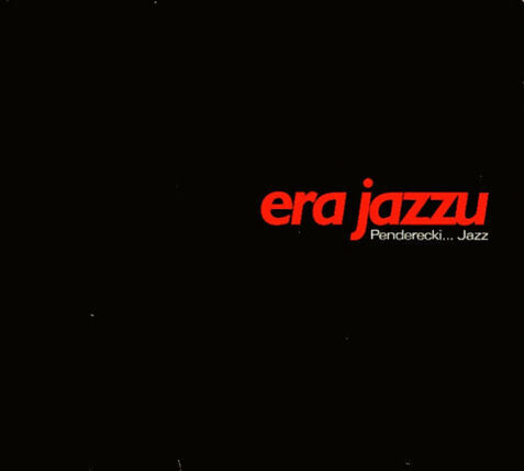 Zdjęcie do Era Jazzu - Penderecki... Jazz