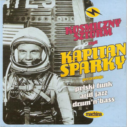Zdjęcie do Kosmiczny sztorm czyli Kapitan Sparky