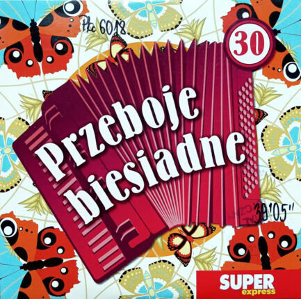 Zdjęcie do KAPELA BIESIADNA - Przeboje biesiadne 30