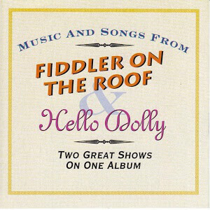 Zdjęcie do Hello Dolly &amp; Fiddler On The Roof