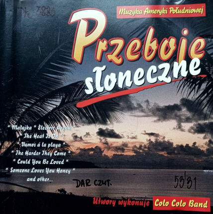 Zdjęcie do Przeboje Słoneczne. Muzyka Ameryki Południowej - Colo Colo Band