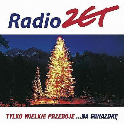Zdjęcie do Radio Zet. Tylko Wielkie Przeboje Na Gwiazdkę
