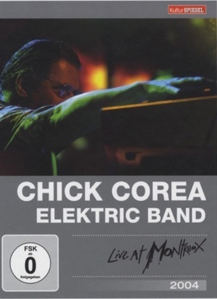 Zdjęcie do COREA CHICK &amp; ELECTRIC BAND - Live At Montreux 2004